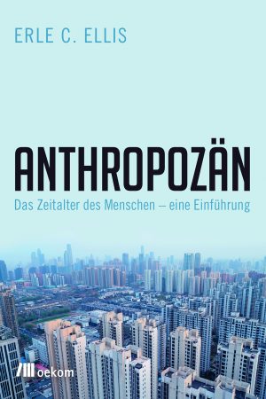 Buchcover "Anthropozän"