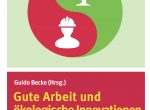 Buchcover Gute Arbeit undökologische Innovationen