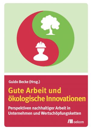 Buchcover Gute Arbeit undökologische Innovationen